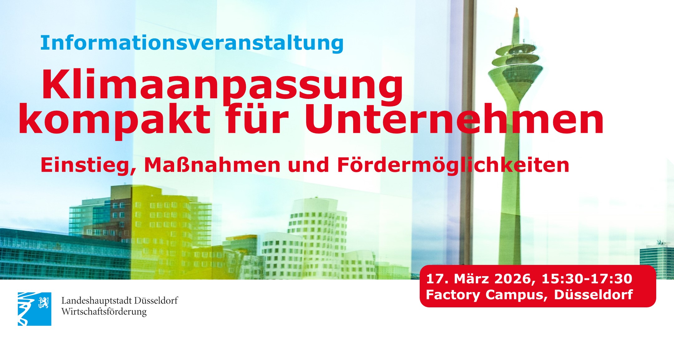 Informationsveranstaltung Klimaanpassung kompakt für Unternehmen – Einstieg, Maßnahmen und Fördermöglichkeiten